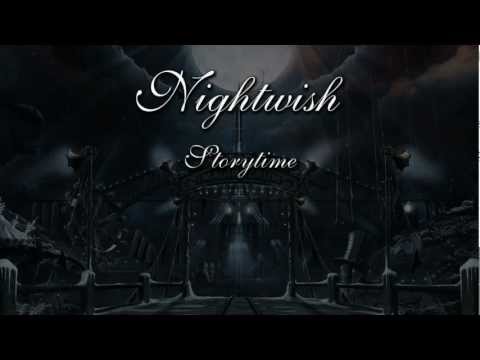 Youtube: Nightwish - Storytime (With Lyrics)