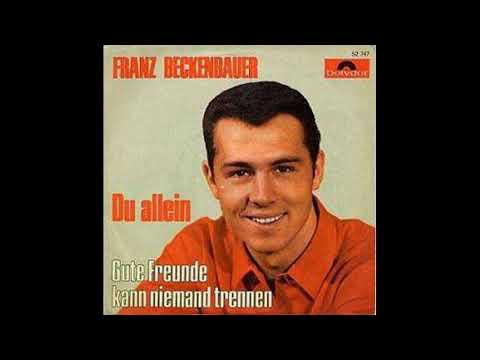 Youtube: Franz Beckenbauer - Gute Freunde kann niemand trennen - 1966