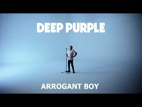 Youtube: DEEP PURPLE – ARROGANT BOY (Offizielles Video)