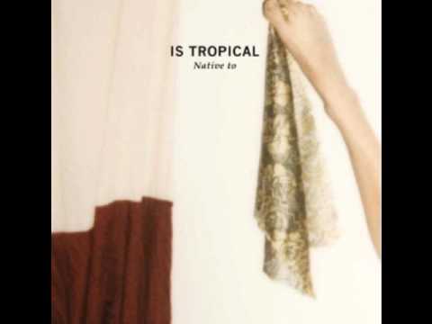 Youtube: Is Tropical - Lies