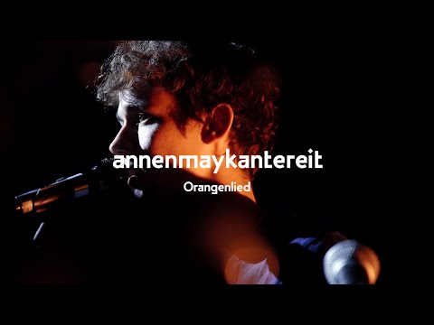 Youtube: Orangenlied (Live) - AnnenMayKantereit