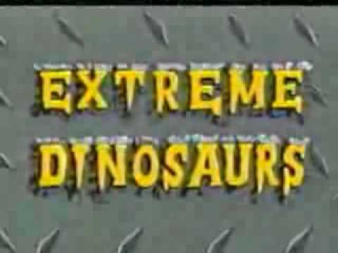 Youtube: Extreme Dinosaurs Starttheme / Intro