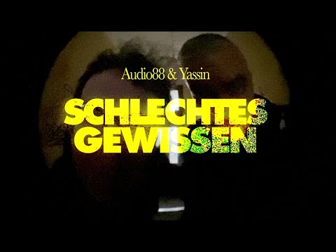 Youtube: Audio88 & Yassin - SCHLECHTES GEWISSEN (Offizielles Video)