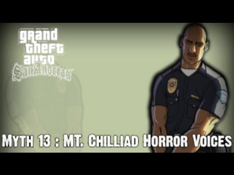 Youtube: Grand Theft Auto San Andreas Myth Investigations Myth 13 : MT. Chilliad Horror Voices