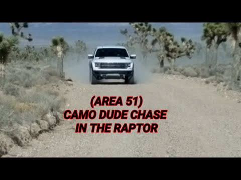 Youtube: (AREA 51) THE RAPTOR CAMO DUDE CHASE