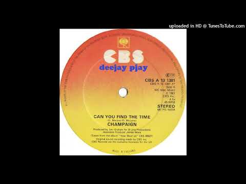 Youtube: Champaign - Can You Find The Time