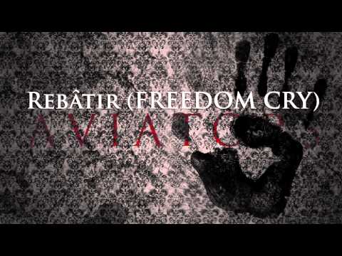 Youtube: Aviators - Rebâtir (Freedom Cry)
