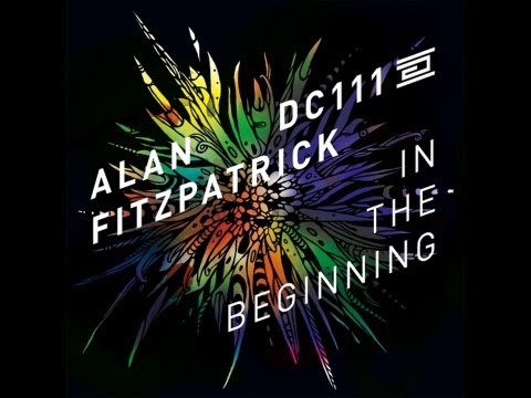 Youtube: Alan Fitzpatrick - In The Beginning (Original Mix) [DRUMCODE]