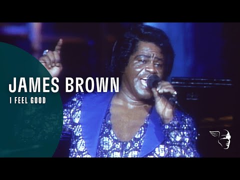 Youtube: James Brown - I Feel Good (Legends of Rock 'n' Roll)