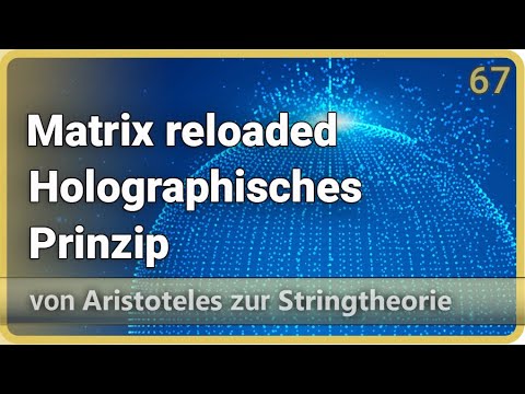 Youtube: Holographisches Prinzip • Bekenstein Limit • Aristoteles zur Stringtheorie (67) | Josef M. Gaßner