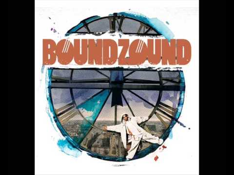 Youtube: Boundzound - Louder (HD)