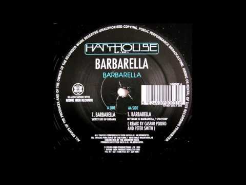 Youtube: Barbarella - Barbarella (My Name Is Barbarella / Spaceship) (1993)