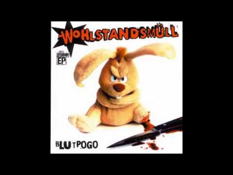 Youtube: Wohlstandsmüll - Blutpogo EP