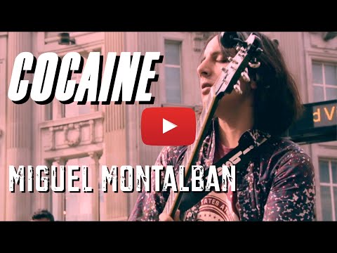 Youtube: Miguel Montalban - Cocaine (JJ Cale)