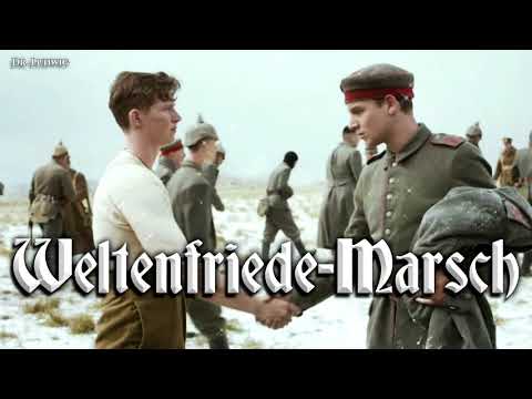 Youtube: Weltenfriede-Marsch [German march]