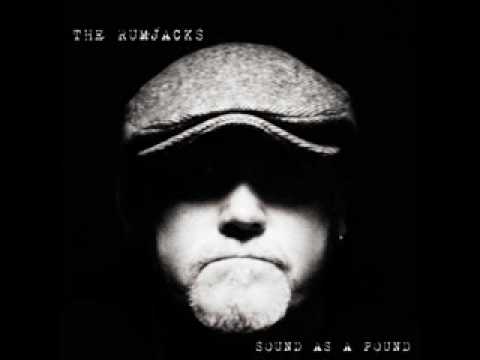 Youtube: The Rumjacks - My Time Again