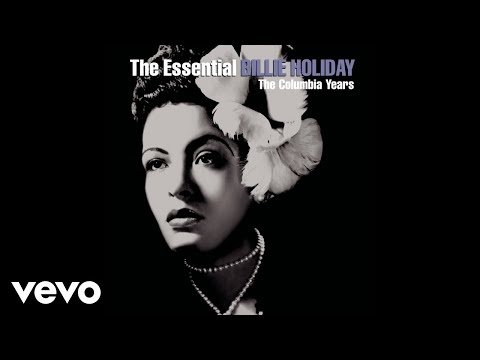Youtube: Billie Holiday & Her Orchestra - Summertime (Official Audio)