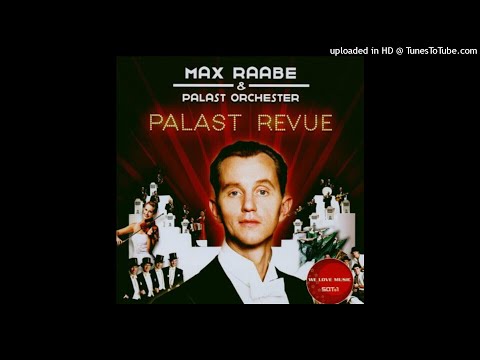 Youtube: 19. Ich Tanze Mit Dir In Den Himmel Hinein - Max Raabe - Palast Revue