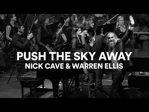 Youtube: Nick Cave and Warren Ellis - "Push the Sky Away" | Live at Sydney Opera House