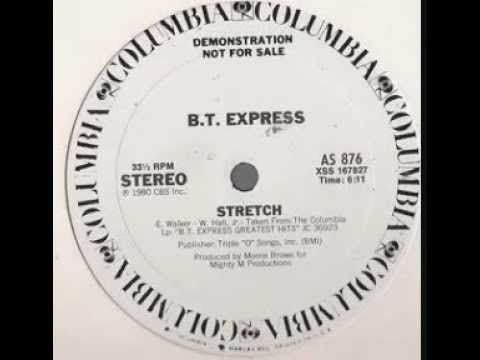 Youtube: B.T. Express -  Stretch (1980)