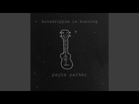 Youtube: Broadripple Is Burning