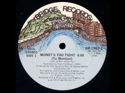 Youtube: The Valentine Brothers-Money's too tight (to mention) 1982