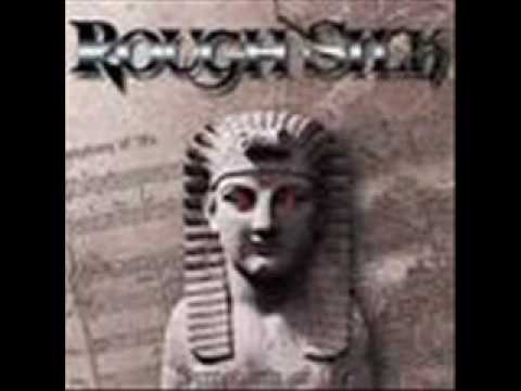 Youtube: Rough Silk - Symphony of life