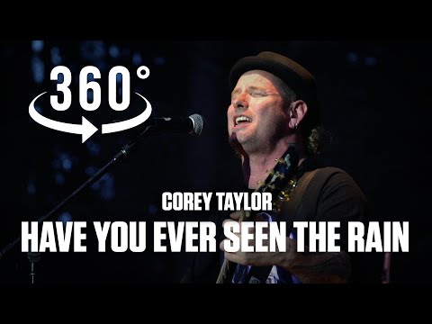 Youtube: "Have You Ever Seen The Rain"  (CCR) - Corey Taylor  and Christian Martucci of Stone Sour in 360 VR