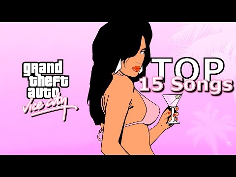 Youtube: GTA Vice City - Top 15 Songs