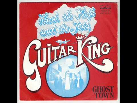 Youtube: Guitar King - Hank the Knife and the Jets