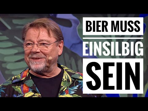 Youtube: Jürgen von der Lippe - Bier muss einsilbig sein