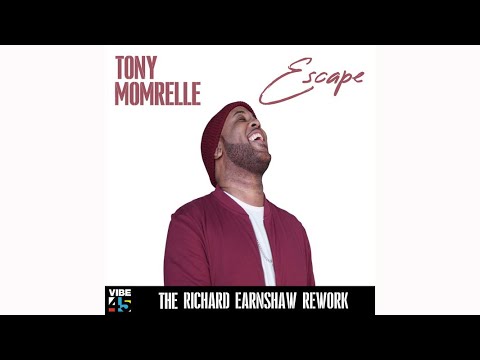 Youtube: Tony Momrelle - Escape (Richard Earnshaw's Rework)