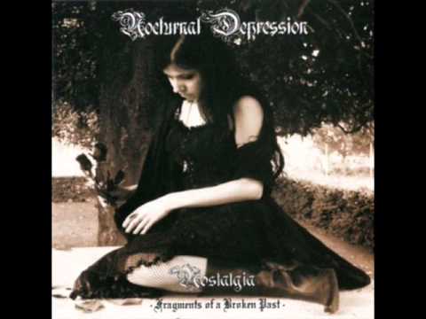 Youtube: Nocturnal Depression - Nostalgia