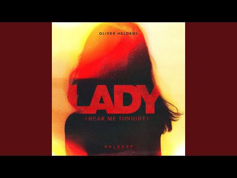 Youtube: Lady (Hear Me Tonight)