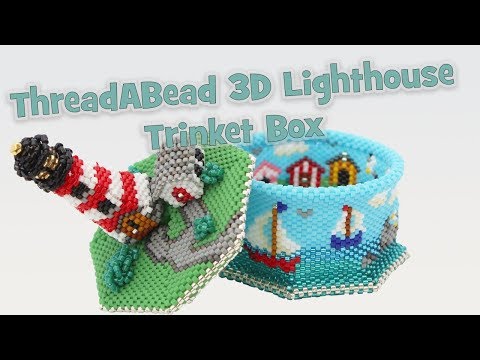 Youtube: ThreadABead 3D Lighthouse Trinket Box