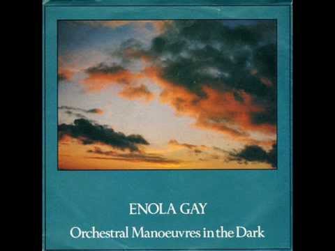 Youtube: OMD - Enola Gay