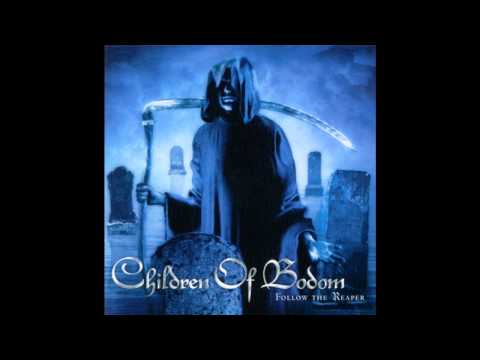 Youtube: Children Of Bodom - Follow The Reaper (hd)