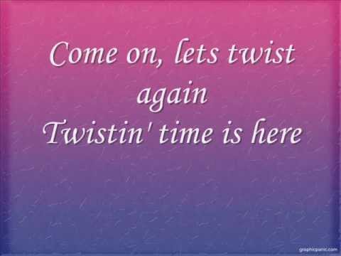 Youtube: Chubby Checkers- Let's Twist Again/ With Lyrics