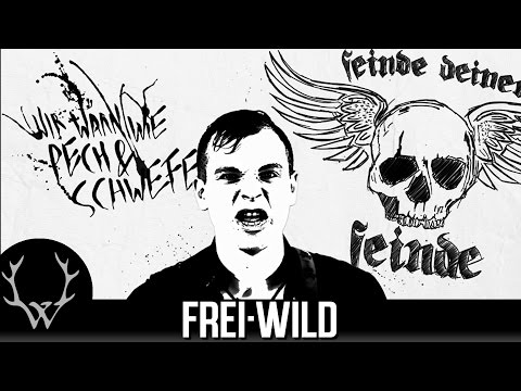 Youtube: Frei.Wild - Feinde deiner Feinde  [Offizieller Videoclip]