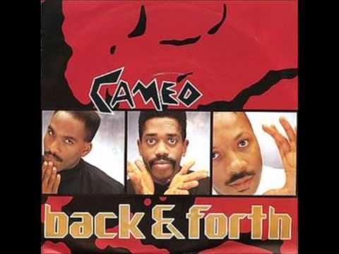 Youtube: Cameo - Back & Forth (Original 12'' Version)