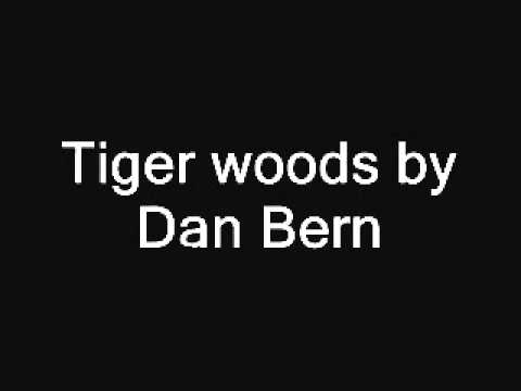 Youtube: Tiger Woods by Dan Bern