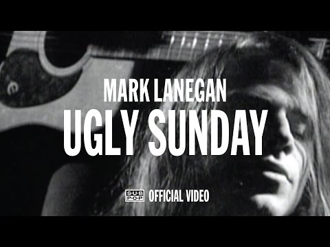 Youtube: Mark Lanegan - Ugly Sunday [OFFICIAL VIDEO]