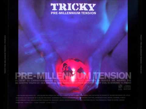 Youtube: Christiansands-Tricky (Pre-Millennium Tension).wmv