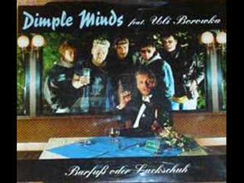 Youtube: Dimple Minds Feat. Uli Borowka - Barfuss Oder Lackschuh