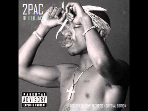 Youtube: 2Pac - Better Dayz (Original Version)