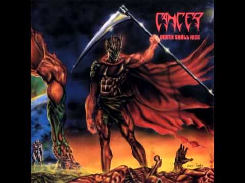 Youtube: Cancer - Death Shall Rise (Full Album) 1991