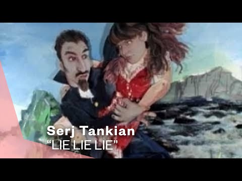 Youtube: Serj Tankian - Lie Lie Lie (Official Music Video) | Warner Vault