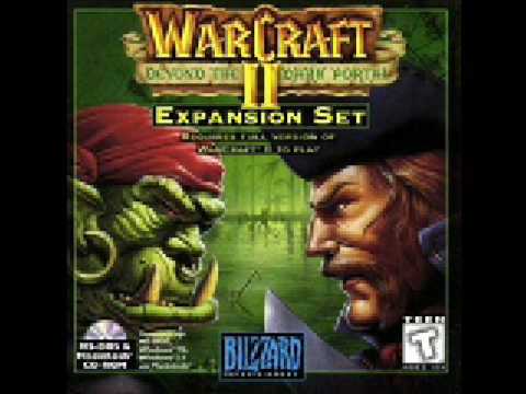 Youtube: Warcraft 2 Beyond the Dark Portal I'm a Medieval Man OST