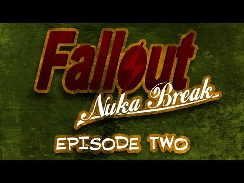 Youtube: 'Fallout: Nuka Break' the series - Episode Two