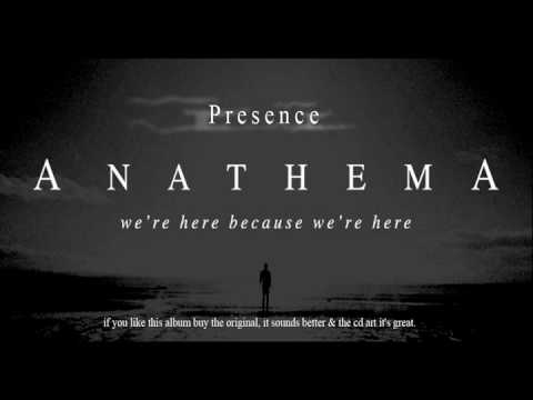 Youtube: Anathema - Presence